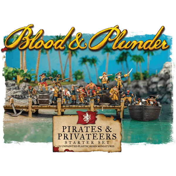 BLOOD & PLUNDER: PIRATES AND PRIVATEERS STARTER SET (METAL)