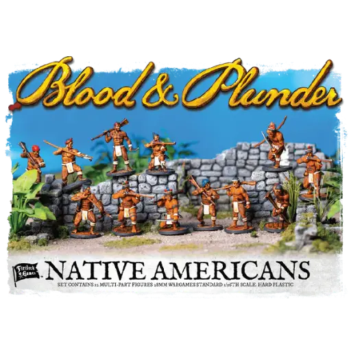 BLOOD & PLUNDER: NATIVE AMERICANS (PLASTICO)