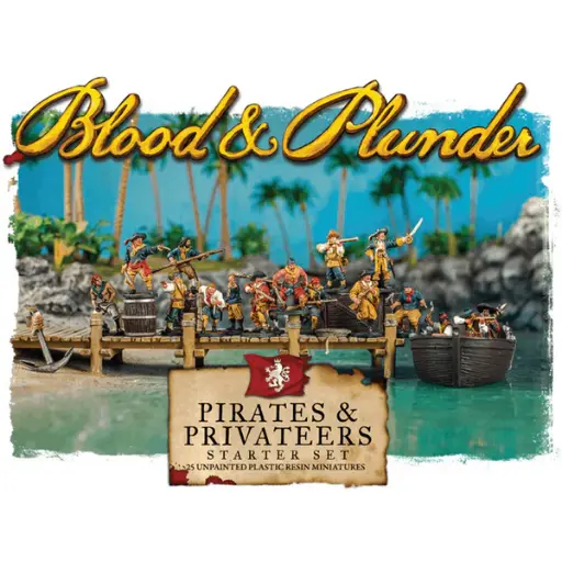 BLOOD & PLUNDER: PIRATES AND PRIVATEERS STARTER SET (METAL)